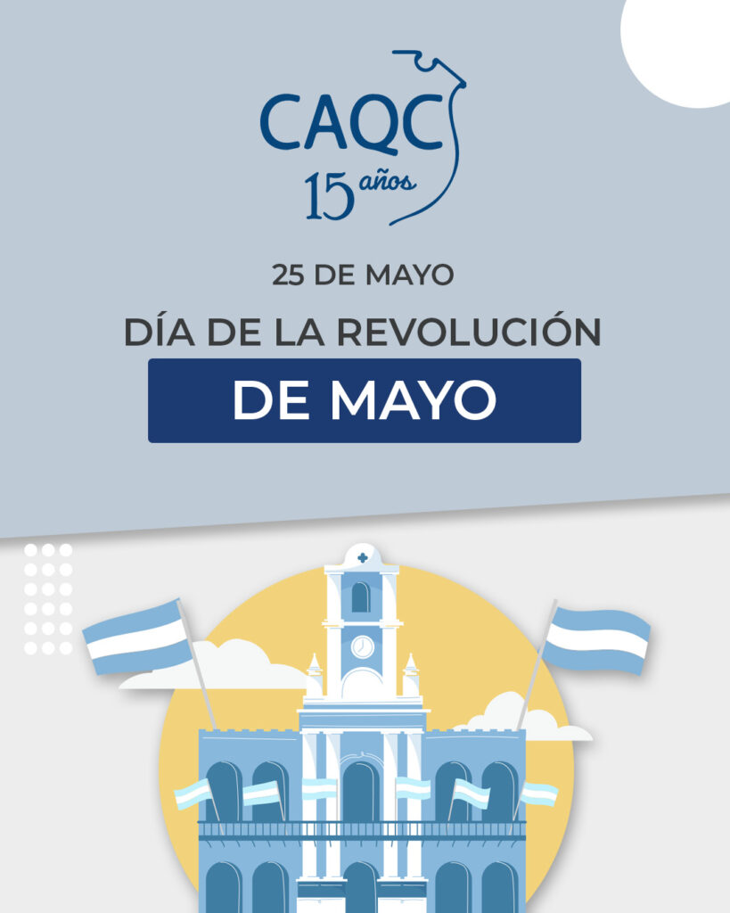 25 de Mayo | Día de la Revolución