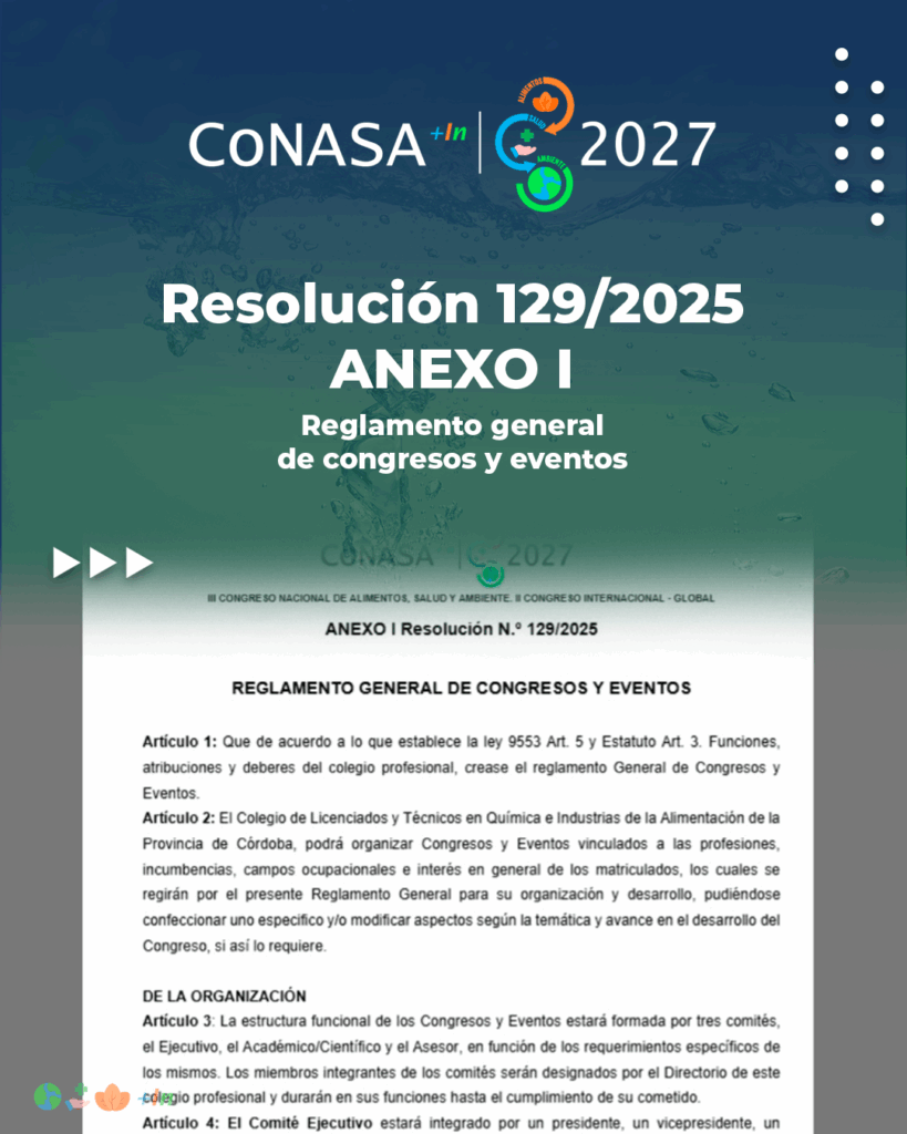 CoNASA +In 2027: Resolución 129/2025 Anexo I – Reglamento general de congresos y eventos