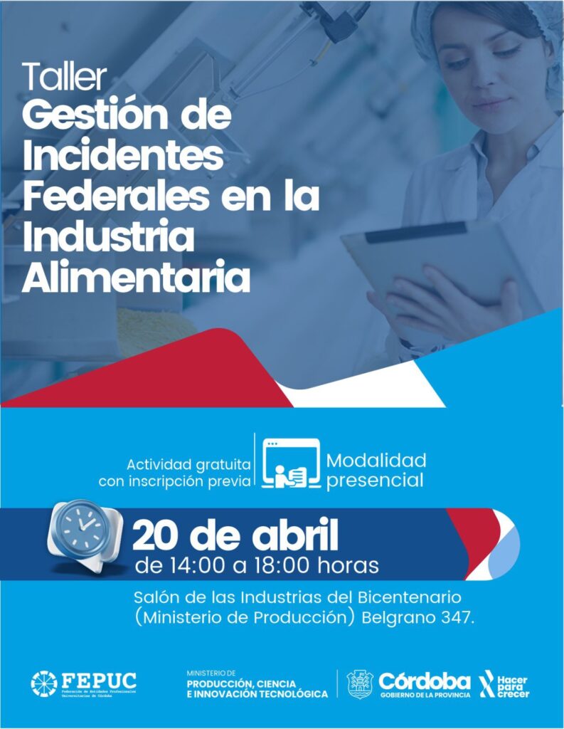 Taller | Gestión de Incidentes Federales en la Industria Alimentaria